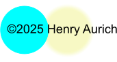 �2025 Henry Aurich